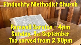 Invitation to the Farewell Service at Findochty Methodist Church [upl. by Oinimreh898]