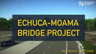 EchucaMoama Bridge Project  Stage 3 [upl. by Ettegroeg772]