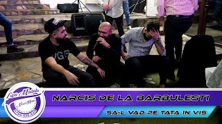 🎤Narcis de la Barbulesti  Sal vad pe tata in vis by 👍🏻NeverHideEvents🔔 [upl. by Lihp34]