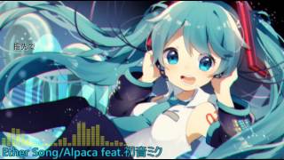 【初音ミク】 Ether Song／Alpaca feat初音ミク 【オリジナル】 official [upl. by Allebasi]