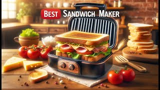 🥪 Best Sandwich Maker  Quick and Easy Meals  Delicious Sandwiches  Toasted Perfection 🥪 [upl. by Ravi]