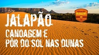 Jalapão  Canoagem e Pôr do Sol nas Dunas [upl. by Ainala636]