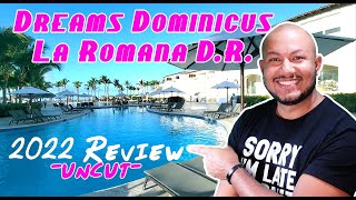 Dreams Dominicus Resort in La Romana Review 2022 [upl. by Anaira337]