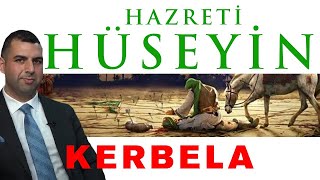 TARÄ°H Ã–NÃœNDE HAZRETÄ° HÃœSEYÄ°N EMEVÄ°LER VE KERBELAYA GÄ°DEN SÃœREÃ‡COÅžKUN FAÄ°K KAVALAHERKES Ä°Ã‡Ä°NTARÄ°H [upl. by Enelak453]