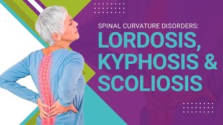 Spinal Curvature Disorders Lordosis Kyphosis amp Scoliosis [upl. by Nya]