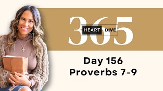 Day 156 Proverbs 79  Daily One Year Bible Study  Audio Bible Reading with Commentary [upl. by Demetra386]