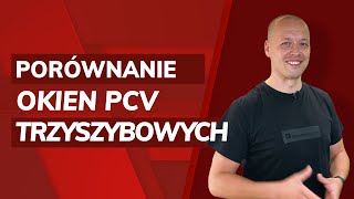 Najlepsze okna PCV trzyszybowe 2021 Ranking okien energooszczędnych ciepłe okna PCW [upl. by Noraed940]