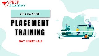 DAY 1 FIRST HALF  SB COLLEGE  SIB RECRUITMENT PLACEMENT TRAINING [upl. by Svend77]