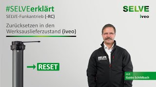 SELVE erklärt Zurücksetzen eines SELVEFunkantriebs in den Werksauslieferzustand mit iveo [upl. by Ennire]