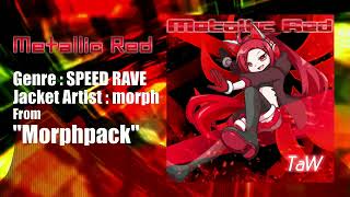 【Speed Rave】Metallic Red  TaW BGI morph【Morphpack】 [upl. by Shishko]