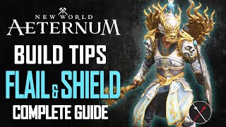 New World Aeternum Flail and Shield Build Guide  How to Play Flail and Shield in PvE amp PvP 2024 [upl. by Siravaj]