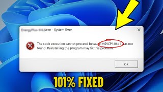 MSVCP140dll is missing amp was not found in Windows 11  10  8  7  How To Fix msvcp140 dll Error ✅ [upl. by Annait]