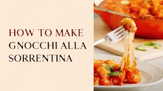 How to make gnocchi alla Sorrentina [upl. by Rubin643]