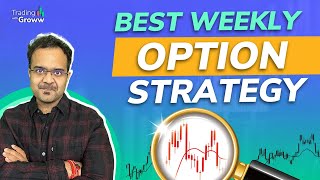 Weekly Options Trading  How To Trade Weekly Options  Options Trading For Beginners [upl. by Manlove]