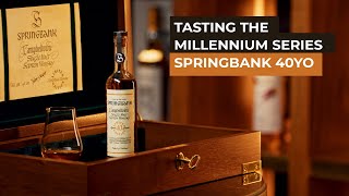 Springbank Millennium Series 40 Year Old [upl. by Ellebana]