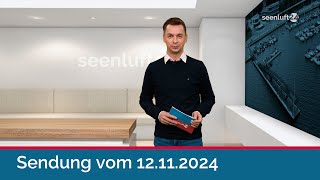 seenluft24 Sendung vom 12112024  komplett [upl. by Vitek]