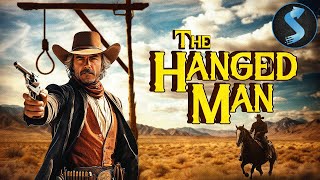 Surviving His Own Execution He Seeks Justice  Full Western Movie  The Hanged Man [upl. by Rocky]