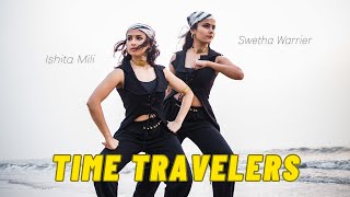 Time Travellers  MIA  Swetha Warrier x Ishita Mili [upl. by Lewison]