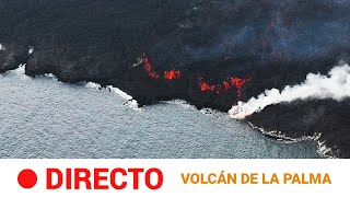 La LAVA del volcán de LA PALMA cae al MAR y forma otra FAJANA cerca de TAZACORTE RTVE [upl. by Malcom1]