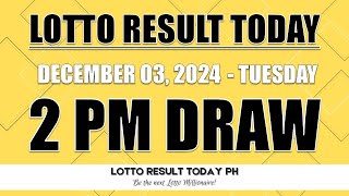 WATCH PCSO Live Lotto Result Today 2PM December 3 2024  LRT PH [upl. by Ermentrude]