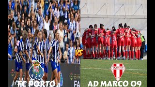 FC PORTO VS AD MARCO 09 EM DIRETO [upl. by Schmidt]