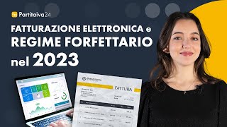 Fatturazione elettronica e regime forfettario nel 2023 [upl. by Mommy337]