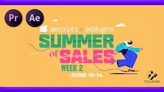 【AePr】25OFF『aescriptsaeplugins』『TOOLFARM』の『Summer of Sales 2024』第２弾開催 おすすめは [upl. by Ahsi]