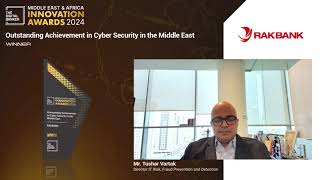 MEA24 Outstanding Achievement in Cyber Security in the Middle East  RAKBANK [upl. by Sirois]