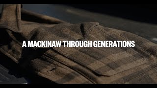 A Mackinaw Through Generations [upl. by Richards]