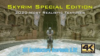 【4K120FPS】2020 Skyrim Special Edition the Most Realistic Textures and ENB [upl. by Evadnee]