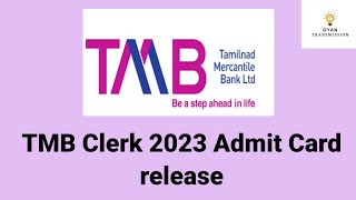 TMB Clerk 2023 Admit Card release update  Gyantransmission banking bankingexam govtjobs [upl. by Ettolrahs265]