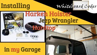 Installing Harken Hoister Jeep Wrangler Hardtop in my Garage [upl. by Nelak39]