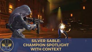 Silver Sable Champion Spotlight with Context [upl. by Greenland]