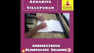 Ambidextrous achariya blindfolded Drawing activity [upl. by Eyahs689]