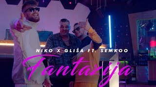 Niko Milošević X Gliša X Semkoo  Fantazija Official Video [upl. by Gnas]