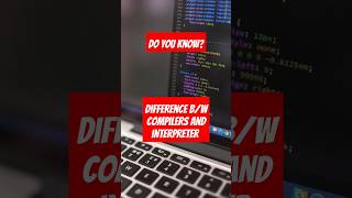Compilers Vs interpreter thefaqsfacts education viralshorts computerfundamentals computer [upl. by Lauren]