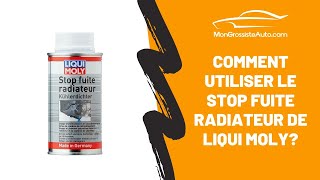 Comment utiliser le Stop fuite radiateur de Liqui Moly [upl. by Chappell]