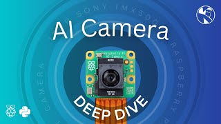 Raspberry Pi AI Camera  Deep Dive [upl. by Loginov873]