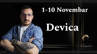 DEVICA 1  10 NOVEMBAR [upl. by Nilved]