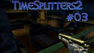 Lets Play Timesplitters 2 03 DeutschHD  Fat äh Big Tony [upl. by Trumann]