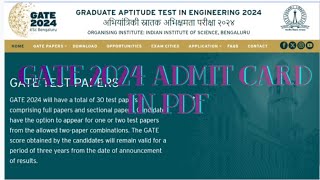 gate 2024 admit card download in pdf  GATE 2024 download gate2024 gate admitcard [upl. by Sherourd352]