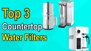 Best Countertop Water Filters you can buy [upl. by Lynelle]