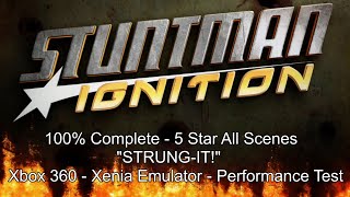 Stuntman Ignition  100 Guide  5 Star All Scenes  quotSTRUNG ITquot  Xenia Emulator Performance Test [upl. by Coletta355]