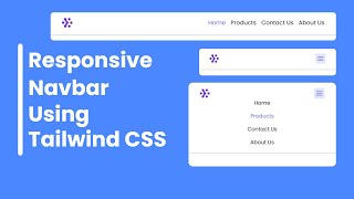 How To Create a Responsive Navbar Using Tailwind CSS [upl. by Gustin]