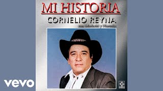 Cornelio Reyna  Me Cai De La Nube Audio [upl. by Consolata]