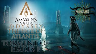 Assassins Creed Odyssey 2018  The Fate of Atlantis  Torment of Hades F [upl. by Eeroc536]