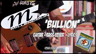 Bullion  Millencolin Guitar amp Bass Cover  Lyrics [upl. by Ploss]