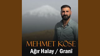 Ağır Halay  Granî [upl. by Nuhsal]