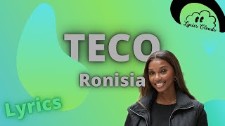 Ronisia  Téco Lyrics [upl. by Kenlay105]