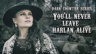 Youll Never Leave Harlan Alive  Darrell Scott  Justified Soundtrack female cover  Katja Savia [upl. by Atinot]